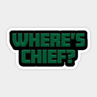 Where's Chief? - Warrant Officer Sticker